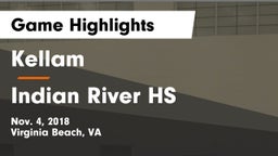 Kellam  vs Indian River HS Game Highlights - Nov. 4, 2018