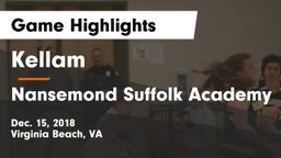 Kellam  vs Nansemond Suffolk Academy Game Highlights - Dec. 15, 2018