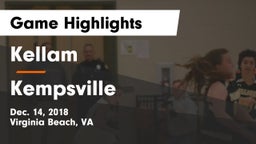 Kellam  vs Kempsville  Game Highlights - Dec. 14, 2018
