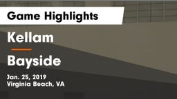 Kellam  vs Bayside  Game Highlights - Jan. 25, 2019