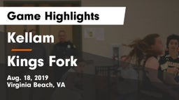 Kellam  vs Kings Fork Game Highlights - Aug. 18, 2019