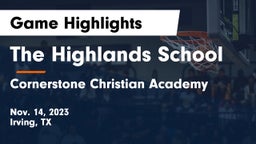 The Highlands School vs Cornerstone Christian Academy  Game Highlights - Nov. 14, 2023