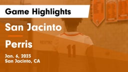 San Jacinto  vs Perris  Game Highlights - Jan. 6, 2023