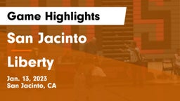 San Jacinto  vs Liberty  Game Highlights - Jan. 13, 2023