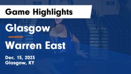 Glasgow  vs Warren East  Game Highlights - Dec. 15, 2023