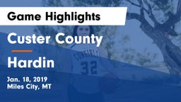 Custer County  vs Hardin  Game Highlights - Jan. 18, 2019