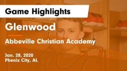 Glenwood  vs Abbeville Christian Academy  Game Highlights - Jan. 28, 2020