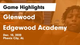 Glenwood  vs Edgewood Academy  Game Highlights - Dec. 10, 2020