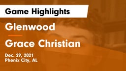 Glenwood  vs Grace Christian  Game Highlights - Dec. 29, 2021