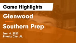 Glenwood  vs Southern Prep Game Highlights - Jan. 4, 2022