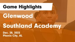 Glenwood  vs Southland Academy  Game Highlights - Dec. 28, 2023