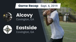 Recap: Alcovy  vs. Eastside  2019