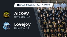 Recap: Alcovy  vs. Lovejoy  2023