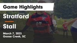 Stratford  vs Stall  Game Highlights - March 7, 2023
