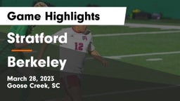 Stratford  vs Berkeley Game Highlights - March 28, 2023