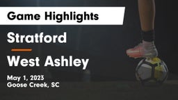 Stratford  vs West Ashley  Game Highlights - May 1, 2023