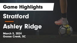 Stratford  vs Ashley Ridge  Game Highlights - March 5, 2024