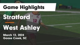 Stratford  vs West Ashley  Game Highlights - March 12, 2024