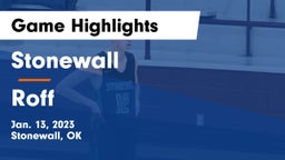 Stonewall  vs Roff  Game Highlights - Jan. 13, 2023