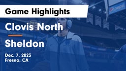 Clovis North  vs Sheldon  Game Highlights - Dec. 7, 2023
