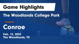 The Woodlands College Park  vs Conroe  Game Highlights - Feb. 13, 2023