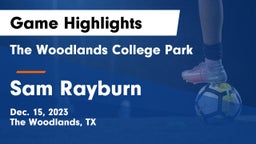 The Woodlands College Park  vs Sam Rayburn  Game Highlights - Dec. 15, 2023