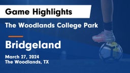 The Woodlands College Park  vs Bridgeland  Game Highlights - March 27, 2024
