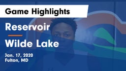Reservoir  vs Wilde Lake  Game Highlights - Jan. 17, 2020
