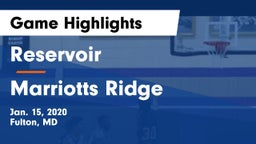 Reservoir  vs Marriotts Ridge  Game Highlights - Jan. 15, 2020