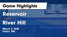 Reservoir  vs River Hill  Game Highlights - March 3, 2020