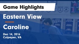 Eastern View  vs Caroline  Game Highlights - Dec 14, 2016