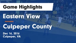 Eastern View  vs Culpeper County Game Highlights - Dec 16, 2016