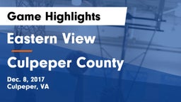 Eastern View  vs Culpeper County Game Highlights - Dec. 8, 2017