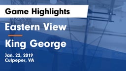 Eastern View  vs King George  Game Highlights - Jan. 22, 2019