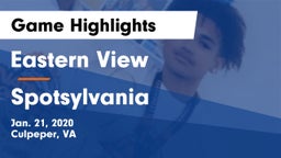 Eastern View  vs Spotsylvania  Game Highlights - Jan. 21, 2020