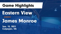 Eastern View  vs James Monroe  Game Highlights - Jan. 15, 2021