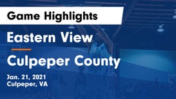 Eastern View  vs Culpeper County  Game Highlights - Jan. 21, 2021