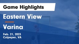 Eastern View  vs Varina  Game Highlights - Feb. 21, 2023