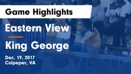 Eastern View  vs King George  Game Highlights - Dec. 19, 2017