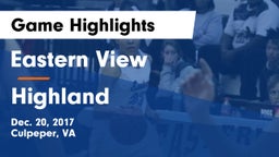 Eastern View  vs Highland Game Highlights - Dec. 20, 2017