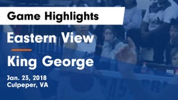 Eastern View  vs King George  Game Highlights - Jan. 23, 2018