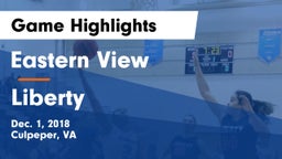 Eastern View  vs Liberty  Game Highlights - Dec. 1, 2018