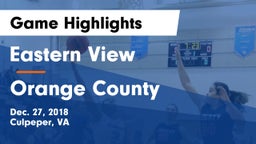 Eastern View  vs Orange County  Game Highlights - Dec. 27, 2018