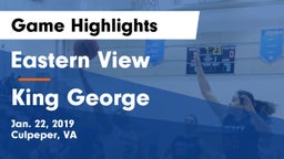 Eastern View  vs King George  Game Highlights - Jan. 22, 2019