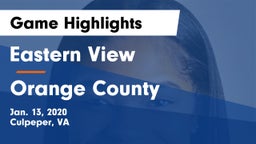 Eastern View  vs Orange County  Game Highlights - Jan. 13, 2020