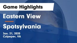 Eastern View  vs Spotsylvania  Game Highlights - Jan. 21, 2020