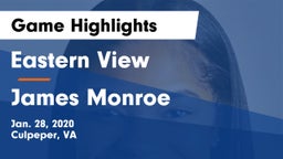 Eastern View  vs James Monroe  Game Highlights - Jan. 28, 2020