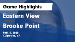 Eastern View  vs Brooke Point  Game Highlights - Feb. 5, 2020