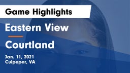 Eastern View  vs Courtland  Game Highlights - Jan. 11, 2021
