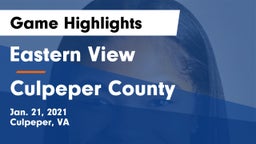 Eastern View  vs Culpeper County Game Highlights - Jan. 21, 2021